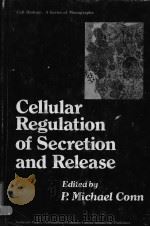 CELLULAR REGULATION OF SECRETION AND RELEASE（ PDF版）