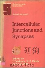 RECEPTORS AND RECOGNITION  SERIES B  VOLUME 2  INTERCELLULAR JUNCTIONS AND SYNAPSES（ PDF版）