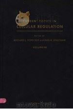CURRENT TOPICS IN CELULAR REGULATION  VOLUME 20   1981  PDF电子版封面  0121528200  BERNARD L.HORECKER AND EARL R. 
