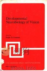 DEVELOPMENTAL NEUROBIOLOGY OF VISION（1979 PDF版）