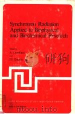 SYNCHROTRON RADIATION APPLIED TO BIOPHYSICAL AND BIOCHEMICAL RESEARCH（1979 PDF版）