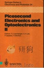 PICOSECOND ELECTRONICS AND OPTOELECTRONICS Ⅱ     PDF电子版封面  3540183299  F.J.LEONBERGER  F.CAPASSO  H.M 