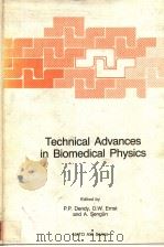 TECHNICAL ADVANCES IN BIOMEDICAL PHYSICS     PDF电子版封面  9024729343  P.P.DENDY  D.W.ERNST  A.SENGUN 