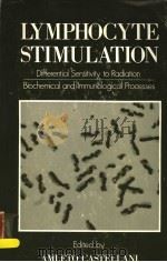 LYMPHOCYTE STIMULATION  DIFFERENTIAL SENSITIVITY TO RADIATION BIOCHEMICAL AND IMMUNOLOGICAL PROCESSE（1980 PDF版）
