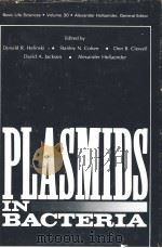 PLASMIDS IN BACTERIA     PDF电子版封面  0306419017  DONALD R.HELINSKI  STANLEY N.C 