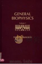 GENERAL BIOPHYSICS  VOLUME 1（ PDF版）