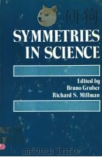 SYMMETRIES IN SCIENCE     PDF电子版封面  0915586045  ALBERT THUMANN 