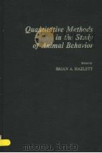 QUANTITATIVE METHODS IN THE STUDY OF ANIMAL BEHAVIOR（1977 PDF版）