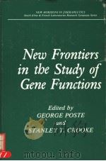 NEW FRONTIERS IN THE STUDY OF GENE FUNCTIONS（1987 PDF版）