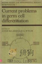 CURRENT PROBLEMS IN GERM CILL DIFFERENTIATION（ PDF版）