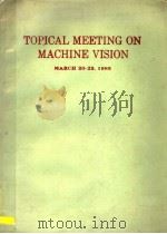 TOPICAL MEETING ON MACHINE VISION     PDF电子版封面     