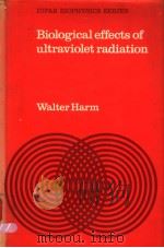 BIOLOGICAL EFFECTS OF ULTRAVIOLET RADIATION（1980 PDF版）