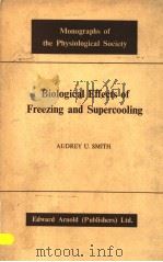 BIOLOGICAL EFFECTS OF FREEZING AND SUPERCOOLING（ PDF版）