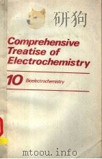 COMPREHENSIVE TREATISE OF ELECTROCHEMISTRY  VOLUME 10  BIOELECTROCHEMISTRY（ PDF版）