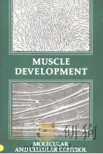 MUSCLE DEVELOPMENT MOLECULAR AND CELLULAR CONTROL     PDF电子版封面  0879691549  MARK L.PEARSON  HENRY F.EPSTEI 