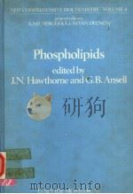 NEW COMPREHENSIVE BIOCHEMISTRY  VOLUME 4  PHOSPHOLIPIDS（ PDF版）