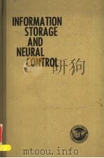 INFORMATION STORAGE AND NEURAL CONTROL（ PDF版）