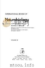 INTERNATIONAL REVIEW OF NEUROBIOLOGY VOLUME 28（ PDF版）