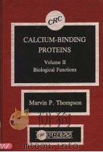 CALCIUM-BINDING PROTEINS VOLUME II BIOLOGICAL FUNCTIONS（1988 PDF版）