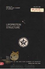 ANNALS OF THE NEW YOUK ACADEMY OF SCIENCES VOLUME 348 LIPOPROTEIN STRUCTURE（1980 PDF版）
