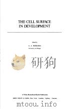THE CELL SURFACE IN DEVELOPMENT（1974年 PDF版）