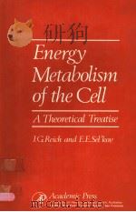 ENERGY METABOLISM OF THE CELL  A THEORETICAL TREATISE（ PDF版）