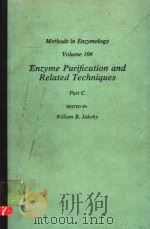 METHODS IN ENZYMOLOGY  VOLUME 104  ENZYME PURIFICATION AND RELATED TECHNIQUES  PART C（ PDF版）