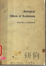 BIOLOGICAL EFFECTS OF RADIATIONS（ PDF版）