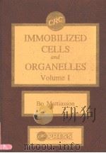 IMMOBILIZED CELLS AND ORGANELLES  VOLUME 1     PDF电子版封面  084936440X  BO MATTIASSON 