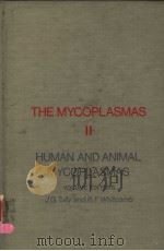 THE MYCOPLASMAS  VOLUME 2  HUMAN AND ANIMAL MYCOPLASMAS     PDF电子版封面  0120784025  J.G.TULLY AND R.F.WHITCOMB 