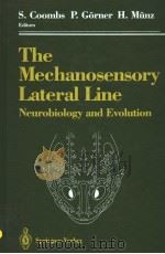 THE MECHANOSENSORY LATERAL LINE:NEUROBIOLOGY AND EVOLUTION（ PDF版）