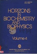HORIZONS IN BIOCHEMISTRY AND BIOPHYSICS  VOLUME 4（ PDF版）