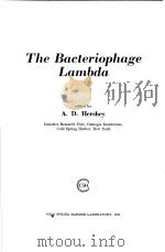 THE BACTERIOQHAGE LAMBDA     PDF电子版封面    A.D.HERSHEY 