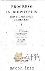 PROGRESS IN BIOPHYSICS AND BIOPHYSICAL CHEMISTRY 8（ PDF版）