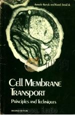 CELL MEMBRANE TRANSPORT PRINCIPLES AND TECHNIQUES SECOND EDITION（ PDF版）