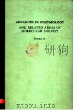 ADVANCES IN ENZYMOLOGY AND RELATED SUBJECTS OF BIOCHEMISTRY VOLUME 35     PDF电子版封面    F.F.NORD 