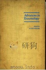 ADVANCES IN ENZYMOLOGY AND RELATED SUBJECTS OF BIOCHEMISTRY VOLUME 37（ PDF版）