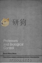 PROTEASES AND BIOLOGICAL CONTROL DOLD SPRING HARBOR CONFERNCES ON CELL PROLIFERATION VOLUME 2     PDF电子版封面    E.REICH  D.B.RIFKIN  E.SHAW 