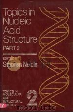 TOPICS IN NUCLEIC ACID STRUCTURE  PART 2     PDF电子版封面     