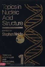 TOPICS IN NUCLEIC ACID STRUCTURE     PDF电子版封面  0333266781   