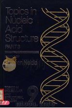 TOPICS IN NUCLEIC ACID STRUCTURE  PART 3     PDF电子版封面  0333333764  STEPHEN NEIDLE 