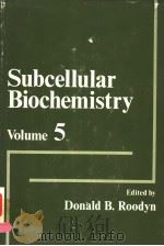 SUBCELLULAR BIOCHEMISTRY VOLUME 5（ PDF版）