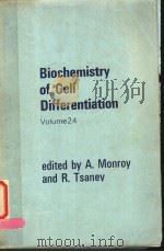 BIOCHEMISTRY OF CELL DIFFERENTIATION VOLUME 24（ PDF版）