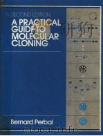 A PRACTICAL GUIDE TO MOLECULAR CLONING  SECOND EDITION（ PDF版）