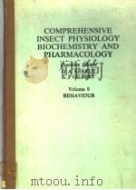 COMPREHENSIVE INSECT PHYSIOLOGY BIOCHEMISTRY AND PHARMACOLOGY  VOLUME 9  BEHAVIOUR（ PDF版）