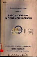 BASIC MECHANISMS IN PLANT MORPHOGENESIS     PDF电子版封面     