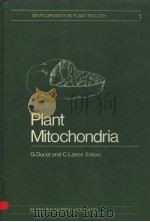 PLANT MITOCHONDRIA     PDF电子版封面  0444800824  G.DUCET  C.LANCE 