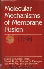MOLECULAR MECHANISMS OF MEMBRANE FUSION（ PDF版）