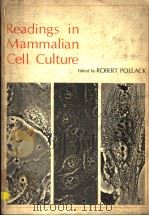 READINGS IN MAMMALIAN CELL CULTURE     PDF电子版封面  0879691077   