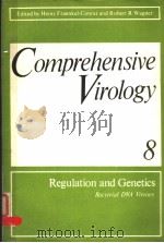 COMPREHENSIVE VIROLOGY VOLUME 8 REPRODUCTION BACTERIAL DNA VIRUSES     PDF电子版封面  030635148X  HEINZ FRAENKEL-CONRAT  ROBERT 